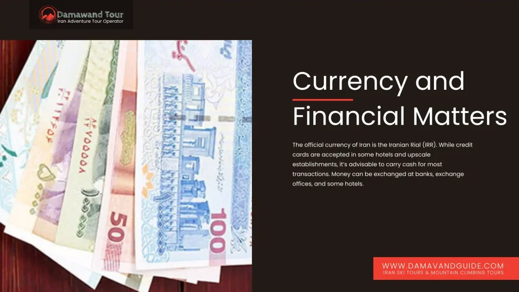 Currency and Financial Matters - Rial