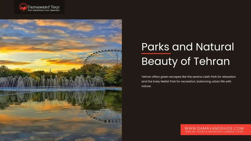 Parks and Natural Beauty of Tehran