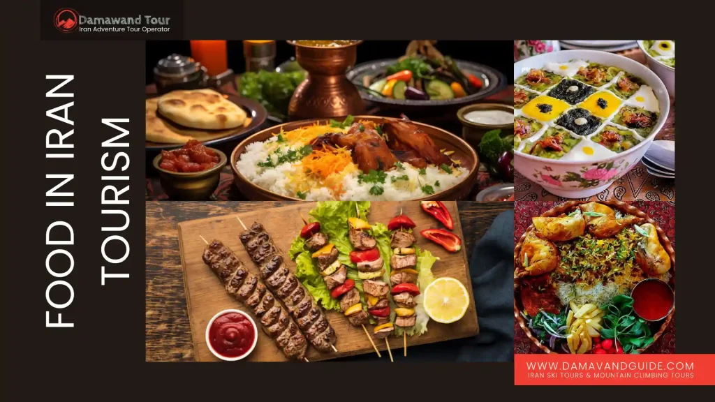 Persian Cuisine: Food in Iran Tourism