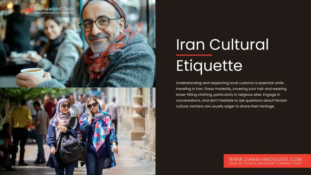Iran Cultural Etiquette: Navigating Iran with Respect